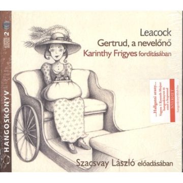 Stephen Leacock: Gertrud, a nevelőnő - Hangoskönyv