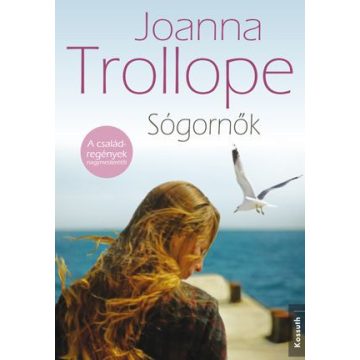 Joanna Trollope: Sógornők