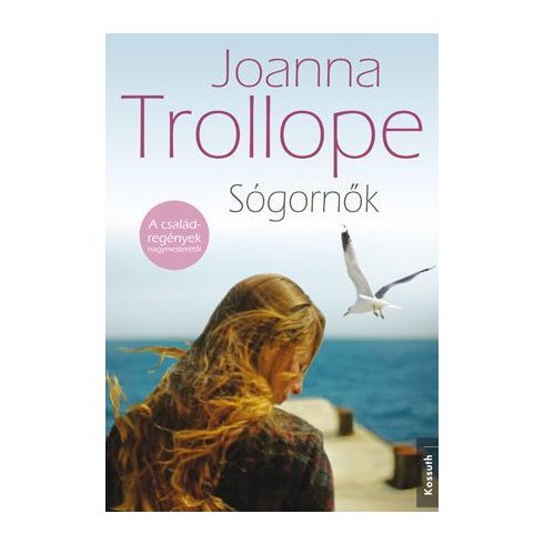 Joanna Trollope: Sógornők
