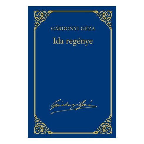 Gárdonyi Géza: Ida regénye