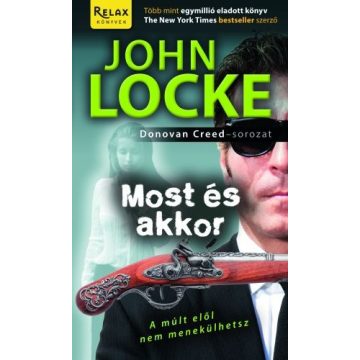 John Locke: Most és akkor