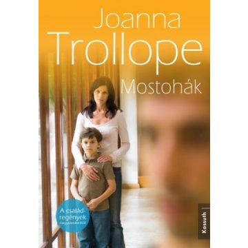 Joanna Trollope: Mostohák