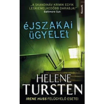 Helene Tursten: Éjszakai ügyelet
