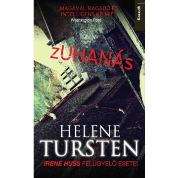 Helene Tursten: Zuhanás