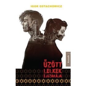 Igor Ostachowicz: Űzött lelkek éjszakája (antikvár)