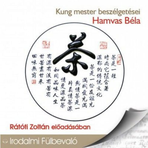 Hamvas Béla: Kung mester beszélgetései - Hangoskönyv