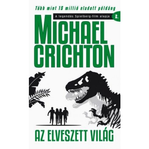 Michael Crichton: Az elveszett világ