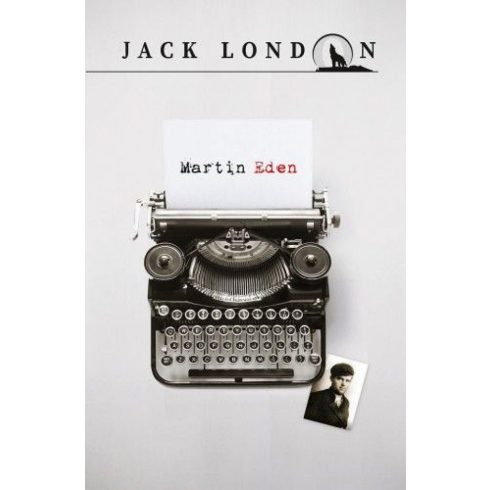 Jack London: Martin Eden