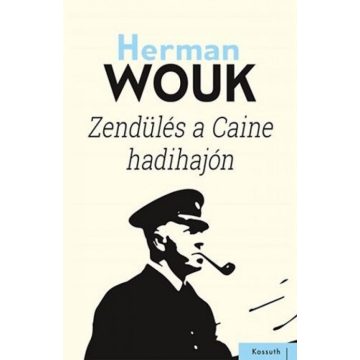 Herman Wouk: Zendülés a Caine hadihajón
