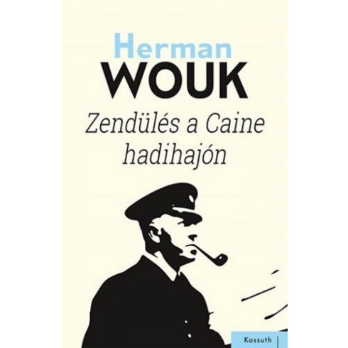 Herman Wouk: Zendülés a Caine hadihajón