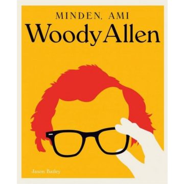 Jason Bailey: Minden, ami Woody Allen