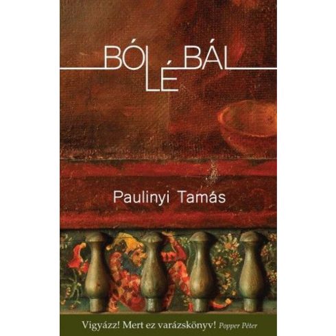 Paulinyi Tamás: Bólébál