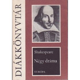 William Shakespeare: Négy dráma (antikvár)