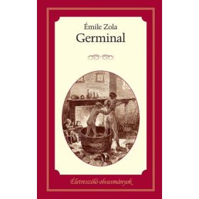 Émile Zola: Germinal