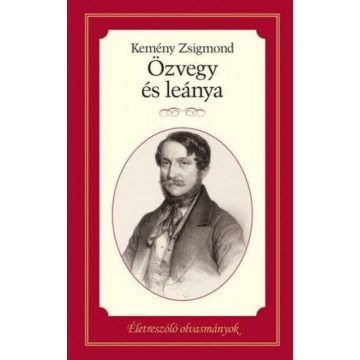 Kemény Zsigmond: Özvegy és leánya