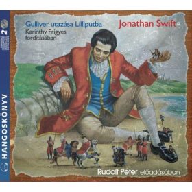 Jonathan Swift: Gulliver utazása Lilliputba - Hangoskönyv