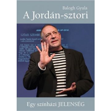Balogh Gyula: A Jordán-sztori