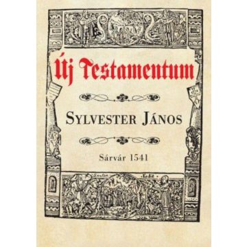 Sylvester János: Új testamentum