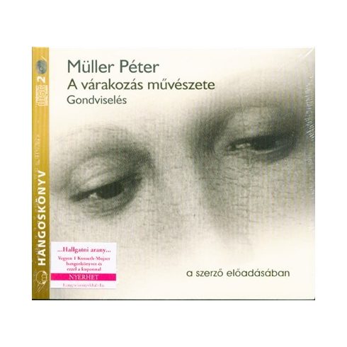 Müller Péter: A várakozás művészete - Hangoskönyv