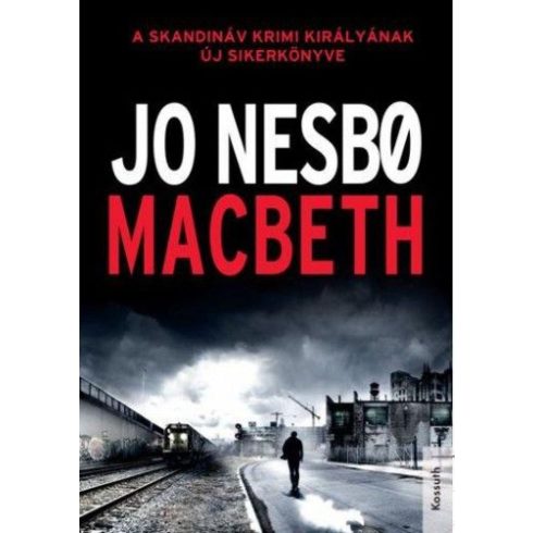 Jo Nesbo: Macbeth