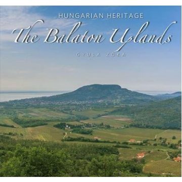 Zóka Gyula: The Balaton Uplands