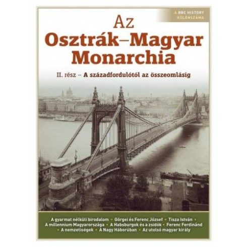 : Az Oszták-Magyar Monarchia - II. rész