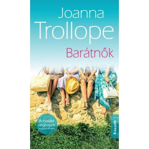 Joanna Trollope: Barátnők