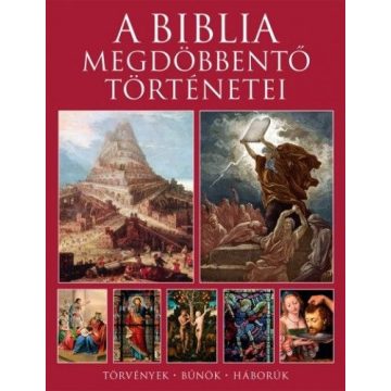 Michael Kerrigan: A Biblia megdöbbentő történetei