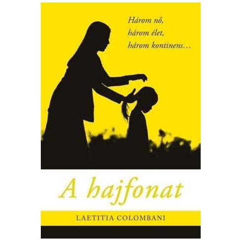 Laetitia Colombani: A hajfonat