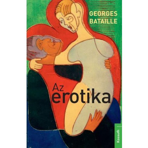 Georges Bataille: Az erotika