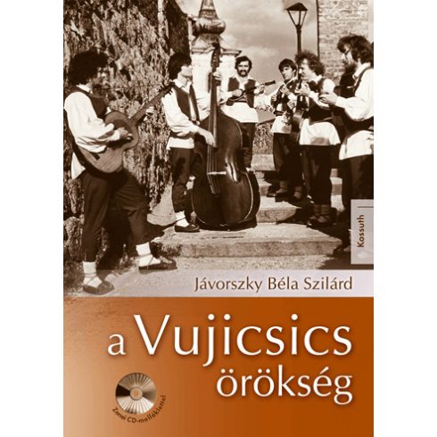 Jávorszky Béla Szilárd: A Vujicsics örökség