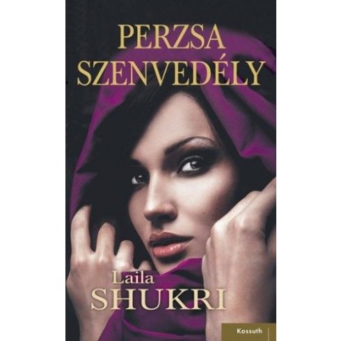 Laila Shukri: Perzsa szenvedély