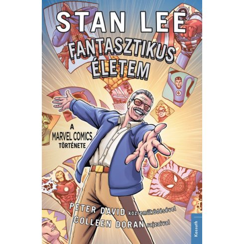 Peter David, Stan Lee: Fantasztikus életem - Stan Lee