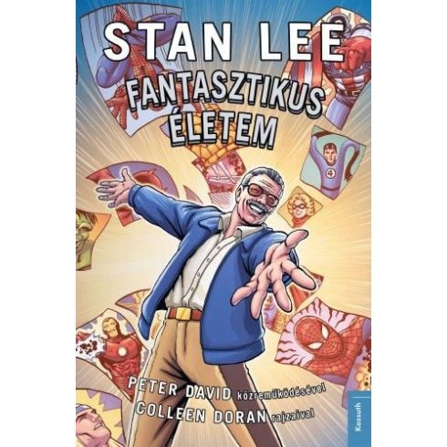 Peter David, Stan Lee: Fantasztikus életem - Stan Lee