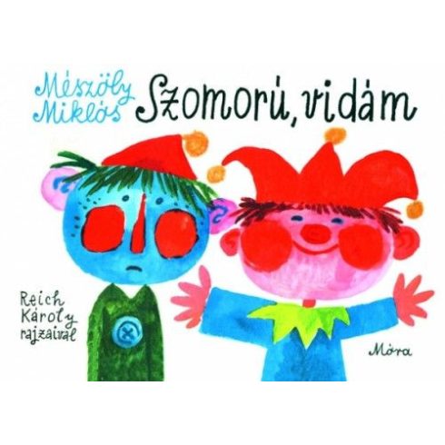 Mészöly Miklós: Szomorú, vidám