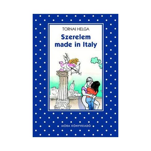 Tornai Helga: Szerelem made in Italy