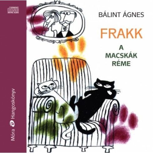 Bálint Ágnes: Frakk, a macskák réme - Hangoskönyv