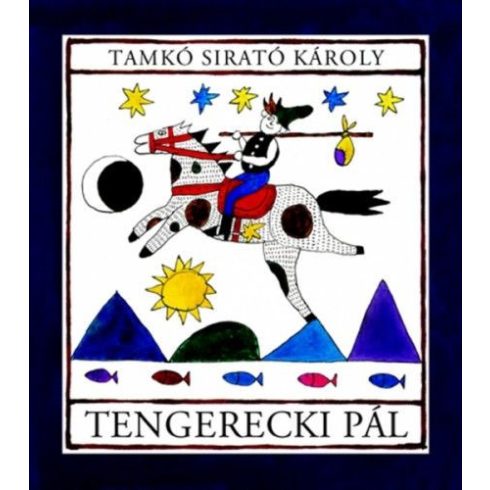 Tamkó Sirató Károly: Tengerecki Pál