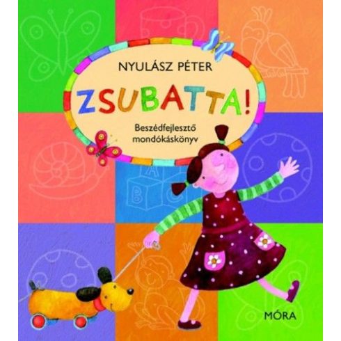 Nyulász Péter: Zsubatta!