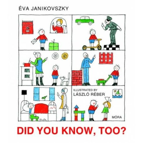 Janikovszky Éva: DID YOU KNOW, TOO?