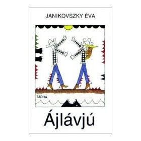 Janikovszky Éva: Ájlávjú