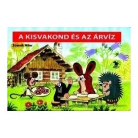 Zdeněk Miler: A kisvakond és az árvíz