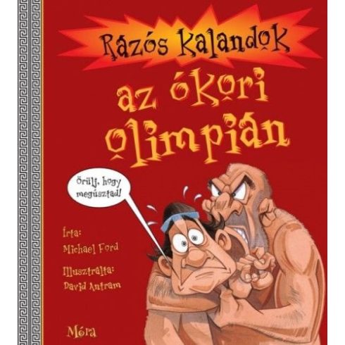 Michael Ford: Rázós kalandok az ókori olimpián