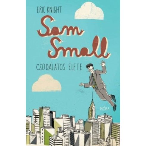 Eric Knight: Sam Small csodálatos élete