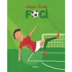 Lázár Ervin: Foci