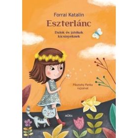 Forrai Katalin: Eszterlánc