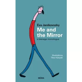 Janikovszky Éva: Me and the Mirror