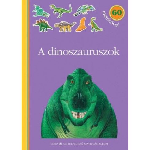 : A dinoszauruszok