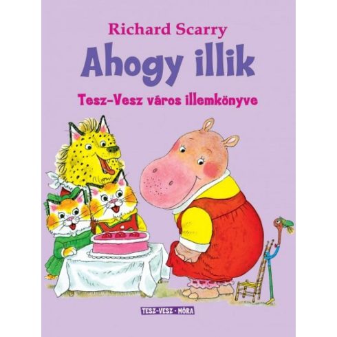 Richard Scarry: Ahogy illik