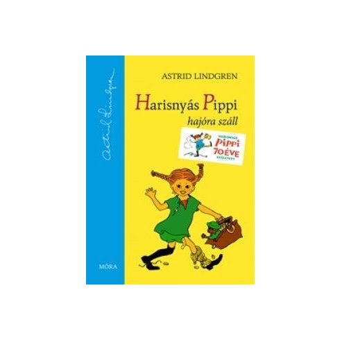 Astrid Lindgren: Harisnyás Pippi hajóra száll